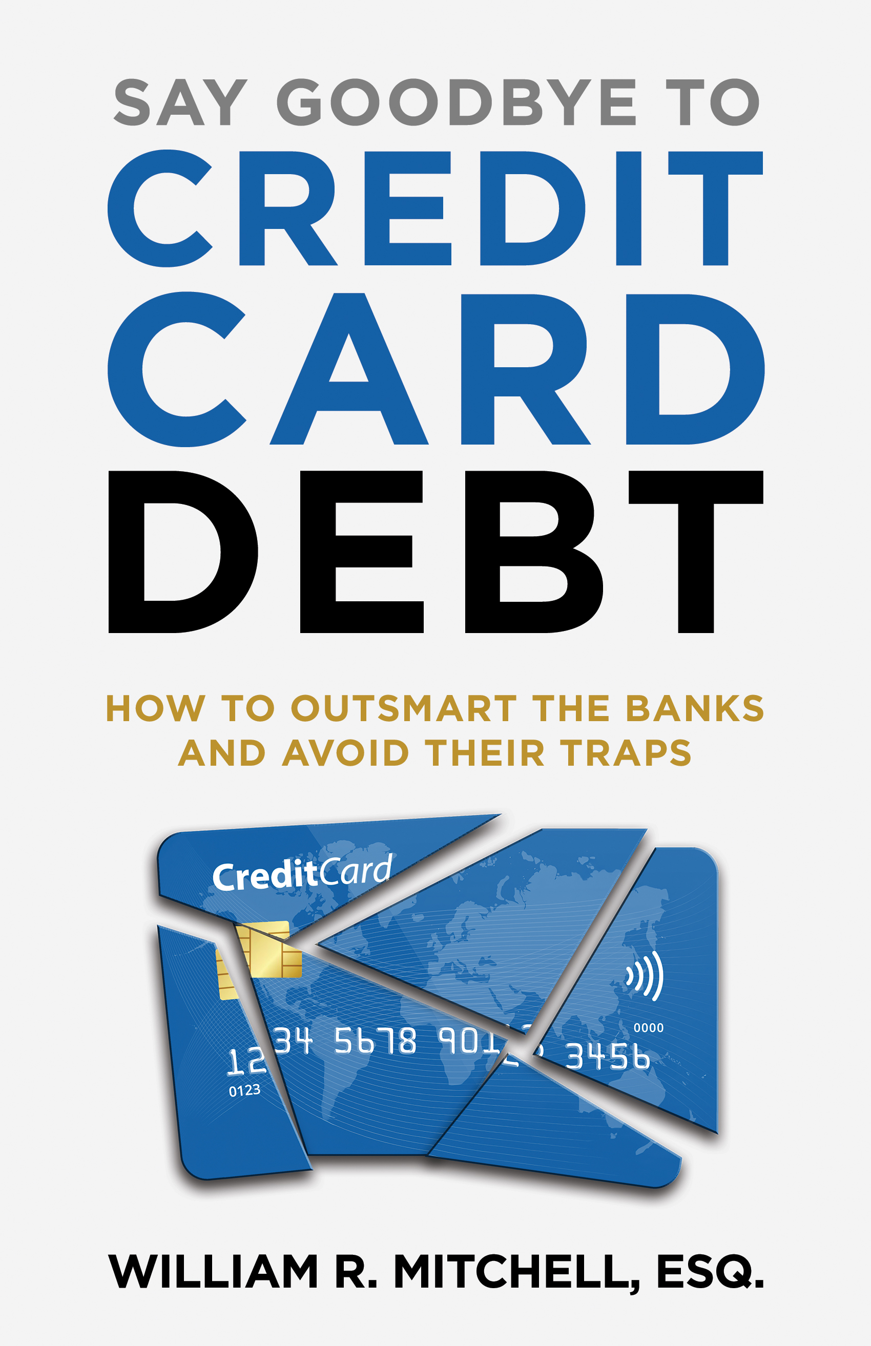 Say Goodbye to Credit Card Debt